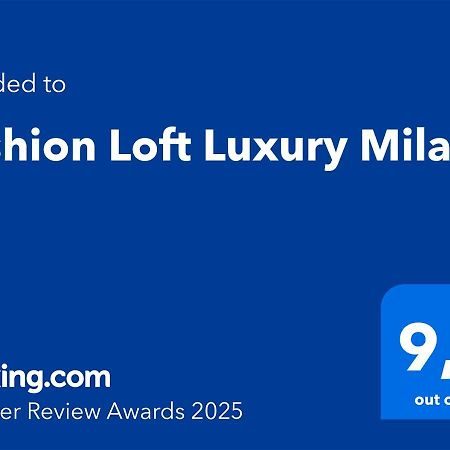 Апартаменты Fashion Loft Luxury Milano Экстерьер фото